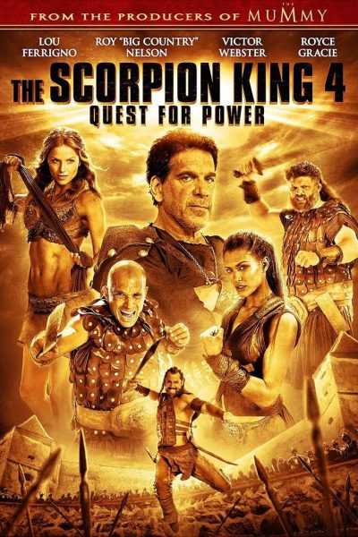فيلم The Scorpion King 4: Quest for Power 2015 مترجم
