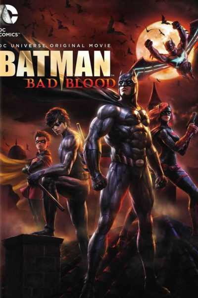 فيلم Batman: Bad Blood 2016 مترجم