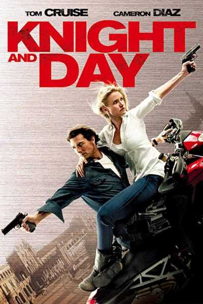 فيلم Knight and Day 2010 مترجم