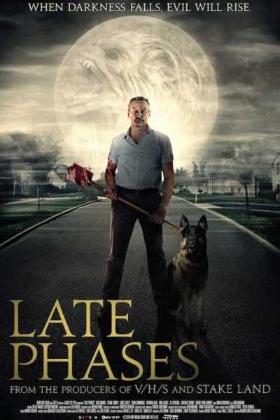 فيلم Late Phases 2014 مترجم