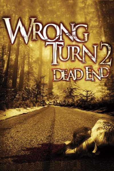 فيلم Wrong Turn 2 Dead End 2007 مترجم