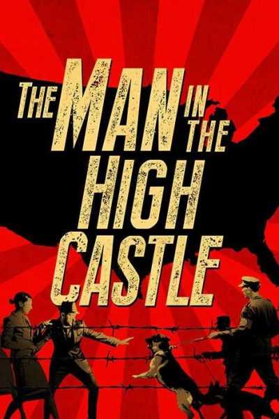 مسلسل The Man in the High Castle الموسم الاول – الحلقة 10 والاخيرة