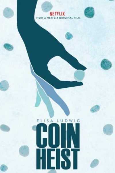 فيلم Coin Heist 2017 مترجم
