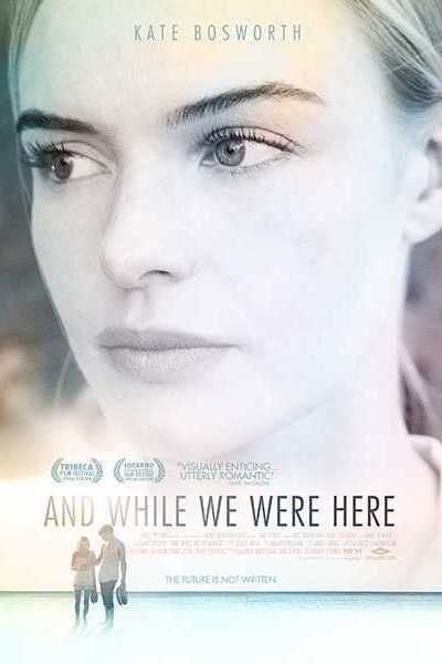 فيلم And While We Were Here 2012 مترجم