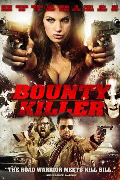 فيلم Bounty Killer 2013 مترجم