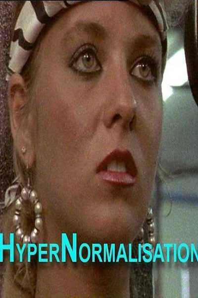 فيلم HyperNormalisation 2016 مترجم