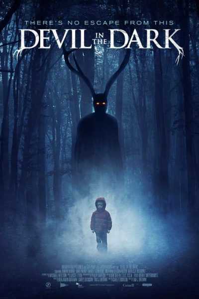 فيلم Devil in the Dark 2017 مترجم