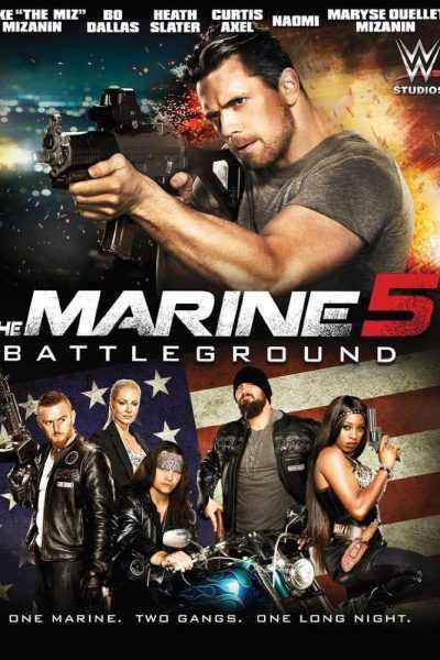 فيلم The Marine 5 Battleground 2017 مترجم