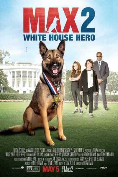 فيلم Max 2 White House Hero 2017 مترجم