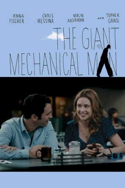 فيلم The Giant Mechanical Man 2012 مترجم