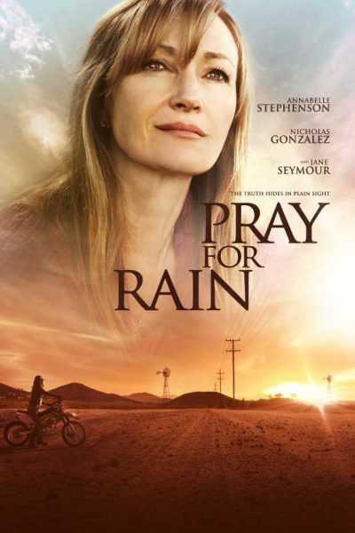 فيلم Pray for Rain 2017 مترجم