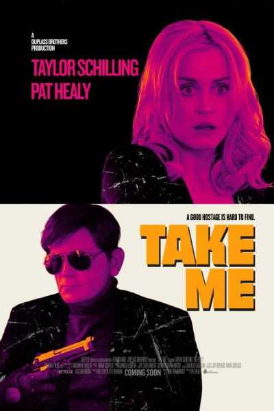فيلم Take Me 2017 مترجم