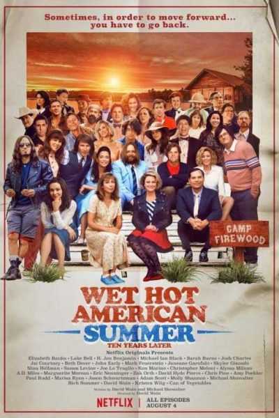 مسلسل Wet Hot American Summer: 10 Years Later الموسم الأول