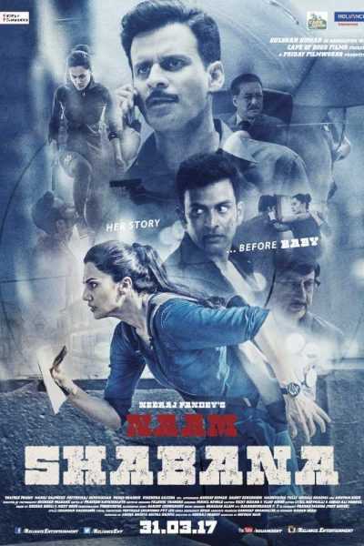 فيلم Naam Shabana 2017 مترجم