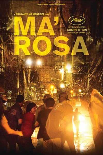 فيلم Ma’ Rosa 2016 مترجم
