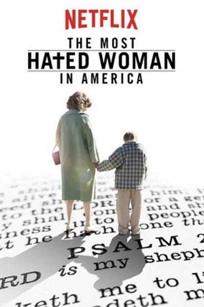فيلم The Most Hated Woman in America 2017 مترجم