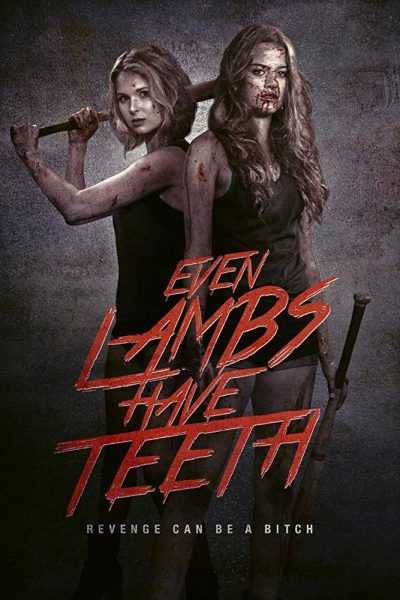 فيلم Even Lambs Have Teeth 2015 مترجم