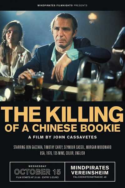 فيلم The Killing of a Chinese Bookie 1976 مترجم