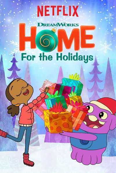 فيلم DreamWorks Home For the Holidays 2017 مترجم