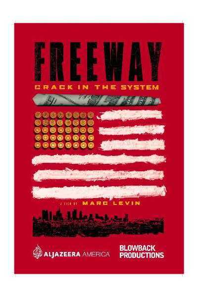فيلم Freeway Crack in the System 2015 مترجم