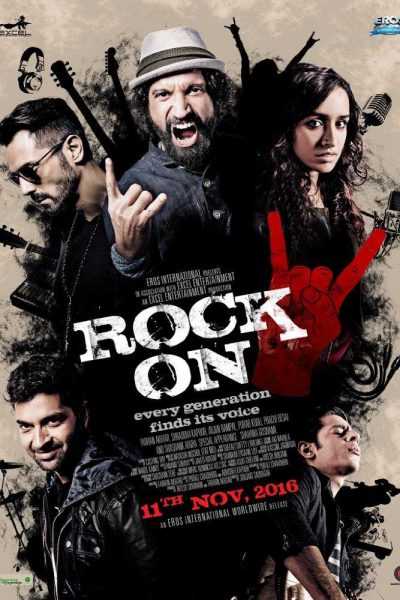 فيلم Rock On 2 2016 مترجم