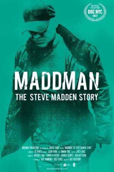 فيلم Maddman The Steve Madden Story 2017 مترجم