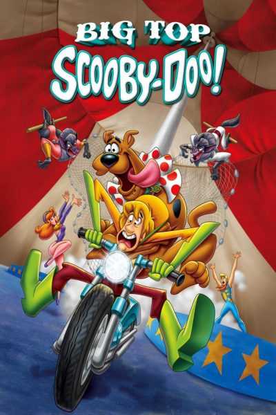 فيلم Big Top Scooby-Doo! 2012 مترجم