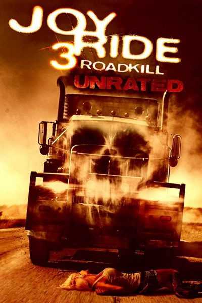 فيلم Joy Ride 3 Road Kill 2014 مترجم