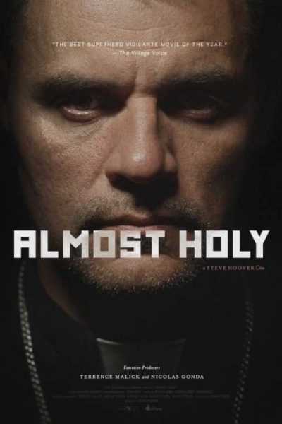 فيلم Almost Holy 2015 مترجم
