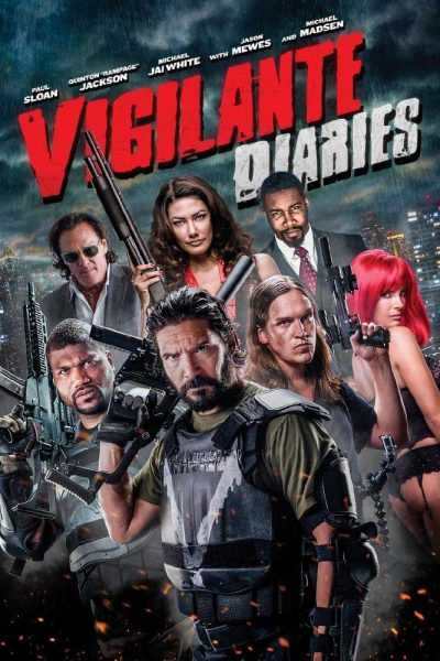 فيلم Vigilante Diaries 2016 مترجم