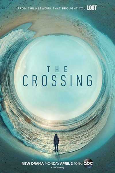مسلسل The Crossing الموسم الأول