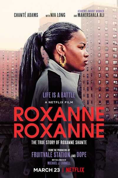 فيلم Roxanne Roxanne 2017 مترجم
