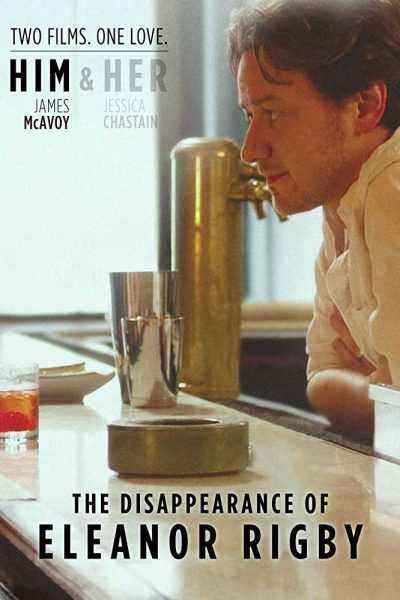 فيلم The Disappearance of Eleanor Rigby Him 2013 مترجم