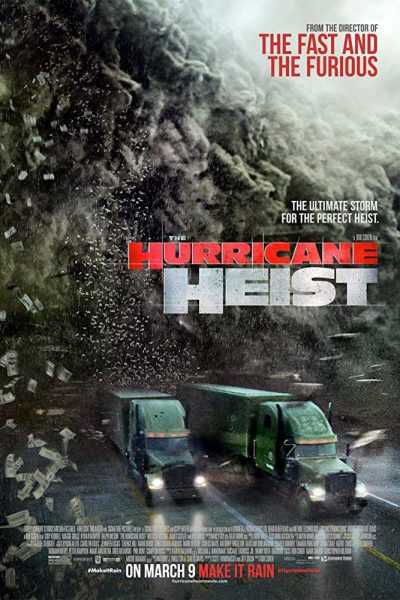 فيلم The Hurricane Heist 2018 مترجم