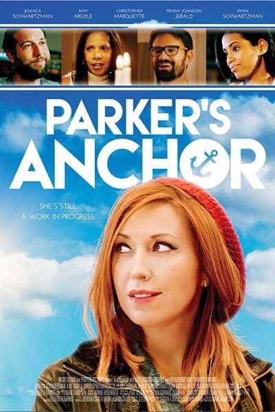 فيلم Parker’s Anchor 2017 مترجم