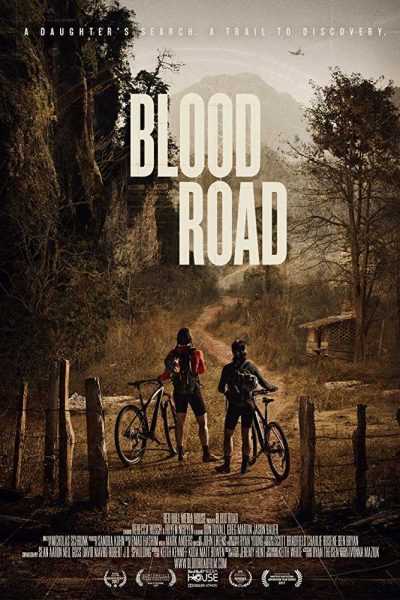 فيلم Blood Road 2017 مترجم