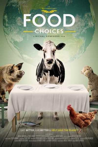 فيلم Food Choices 2016 مترجم
