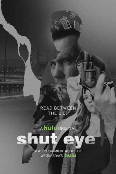 مسلسل Shut Eye الموسم الاول