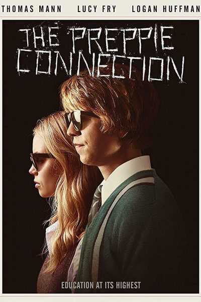 فيلم The Preppie Connection 2015 مترجم