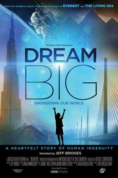 فيلم Dream Big Engineering Our World 2017 مترجم