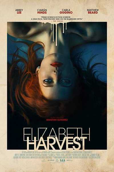 فيلم Elizabeth Harvest 2018 مترجم