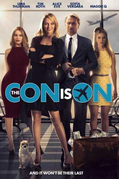 فيلم The Con Is On 2018 مترجم