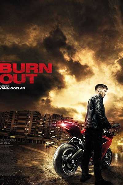 فيلم Burn Out 2017 مترجم
