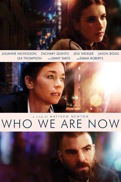 فيلم Who We Are Now 2017 مترجم