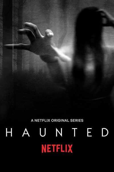 مسلسل Haunted الموسم الأول