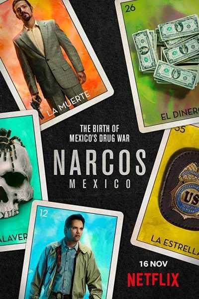 مسلسل Narcos: Mexico