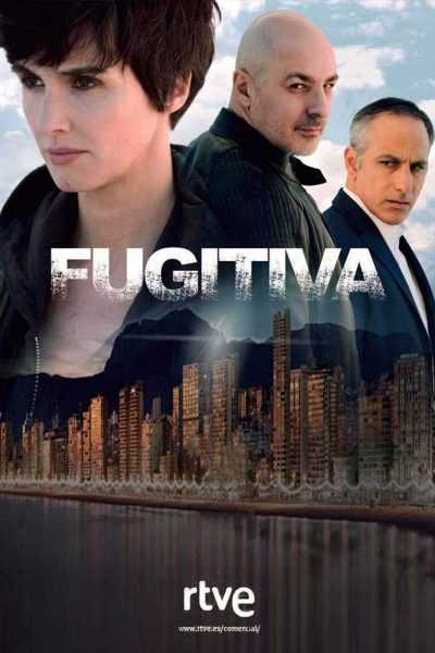 مسلسل Fugitiva الموسم الأول