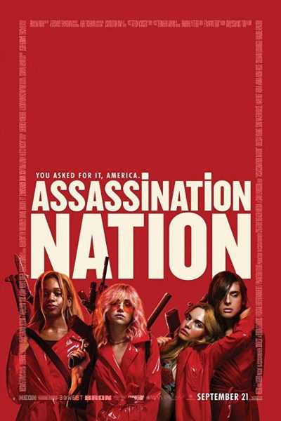 فيلم Assassination Nation 2018 مترجم