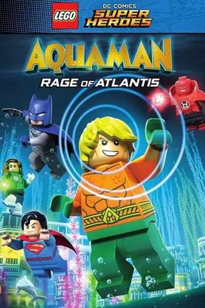 فيلم Lego DC Comics Super Heroes Aquaman Rage of Atlantis 2018 مترجم