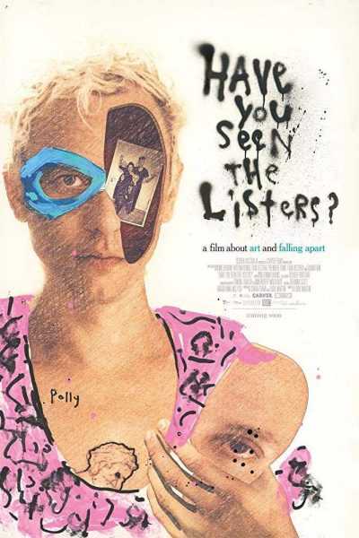فيلم Have You Seen the Listers? 2017 مترجم